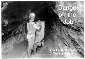 Danger On the Job
